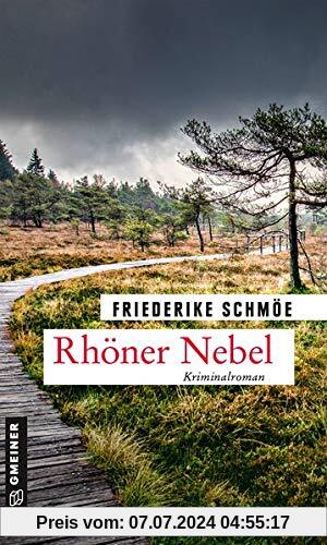 Rhöner Nebel: Kriminalroman (Katinka Palfy) (Kriminalromane im GMEINER-Verlag)